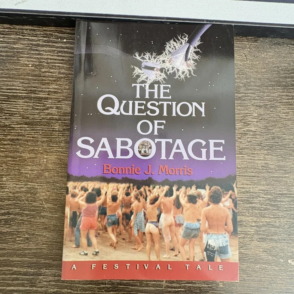 The Question Of Sabotage Bonnie J Morris‎ Lesbian Festival Romance Paperback
